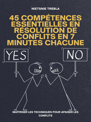 cover image of 45 Compétences Essentielles en Résolution de Conflits en 7 Minutes Chacune